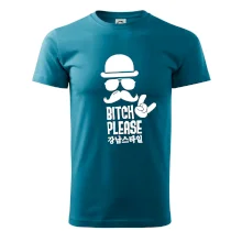 Bitch please! Mustache Bitch please! Mustache