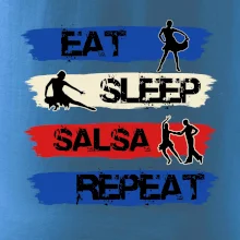 Eat sleep salsa repeat