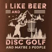I like beer and disc golf