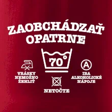 Zaobchádzať opatrne 70