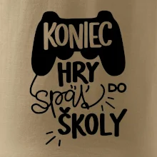 Koniec hry, späť do školy