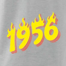 Narodeniny v ohni 1956