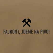 FAJRONT, JDEME NA PIVO!﻿