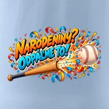 Narodeniny odpáľme to