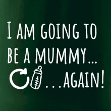 I am going to be a mummy…again!