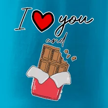 I love you and chocolate