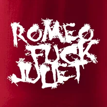 Romeo Fuck Juilet - Romeo vojel Julii Romeo Fuck Juilet - Romeo vojel Julii