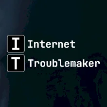 IT Nápis Internet Troublemaker