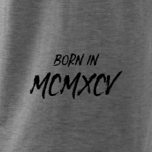 Born in - Rímske číslo 1995