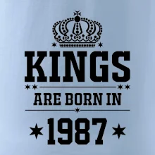 Kings are born in 1987 Kings are born in 1987