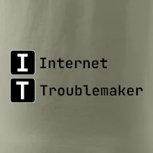 IT Nápis Internet Troublemaker