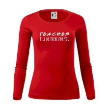 Teacher i'll be there for you