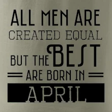 All men are created equal april