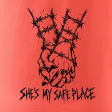 She's my safe place