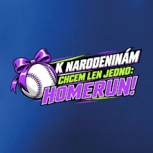 K narodeninám chcem len homerun