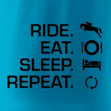 Ride Eat Sleep Repeat Kôň