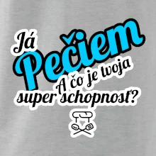 Já pečiem - tvoja super schopnosť - šikmý Já pečiem - tvoja super schopnosť - šikmý