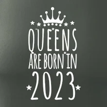 Queens are born in 2023
