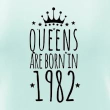 Queens are born in 1982 Queens are born in 1982