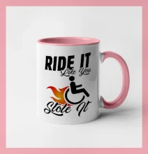 Ride it Like You Stole it Ride it Like You Stole it