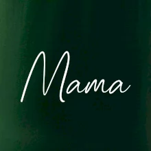 Nápis písací na prsiach - mama