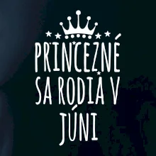 Princezné sa rodia v júni Princezné sa rodia v júni