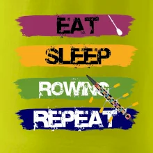 Eat sleep rowing repeat farebné Eat sleep rowing repeat farebné