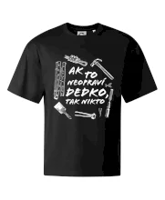 Ak to neopraví dedko tak nikto ČB