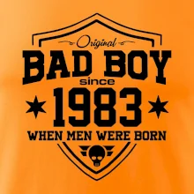 Bad boy since 1983 Bad boy since 1983