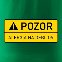 Pozor alergia na debilov Pozor alergia na debilov