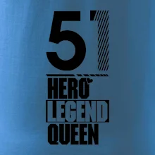 Hero, Legend, King / Queen  1951