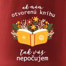 Ak mám otvorenú knihu, tak vás nepočujem