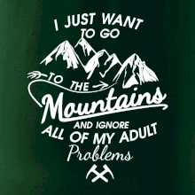 I just to go Mountains - Zahoď problémy a choď do hôr