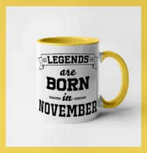 Legends are born in November