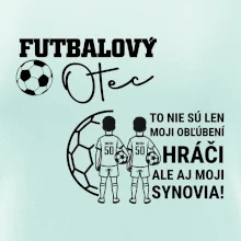 Futbalový otec - Dvaja synovia (vaše meno a číslo)