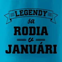 Legendy sa rodia v januári