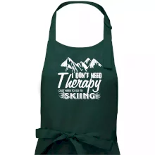 I dont need therapy - Skiing I dont need therapy - Skiing