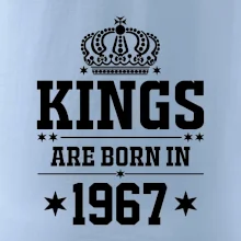 Kings are born in 1967 Kings are born in 1967