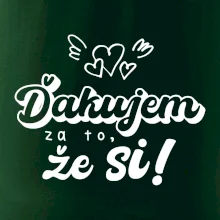 Písacie ďakujem za to, že si