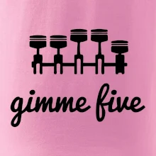 Gimme five - daj mi päť - päťvalec Gimme five - daj mi päť - päťvalec