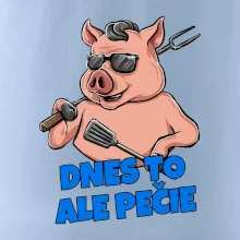 Dnes to ale pečie Dnes to ale pečie