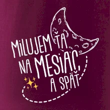 Milujem ťa na mesiac a späť