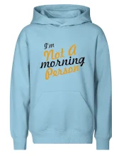 I'm not a morning person