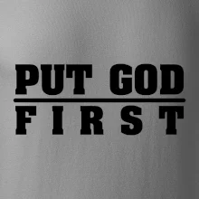 Put God first hrubý nápis