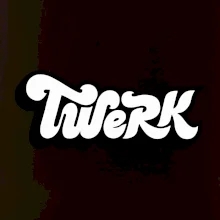 Twerk