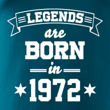 Legends are born in 1972