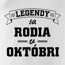 Legendy sa rodia v októbri