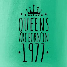 Queens are born in 1977 Queens are born in 1977