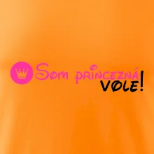 Som princezná Vole!