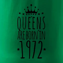 Queens are born in 1972
